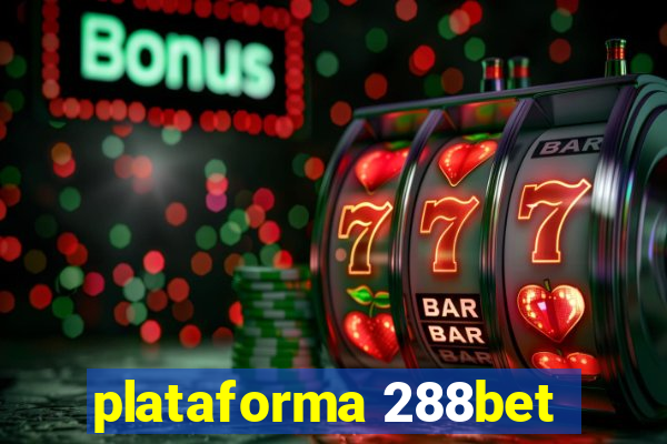 plataforma 288bet